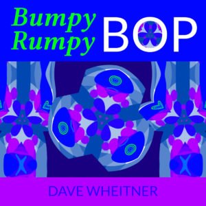 Bumpy Rumpy Bop cover art